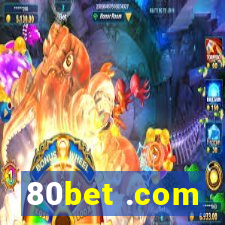 80bet .com